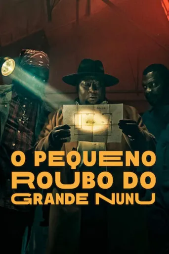 Pôster de O Pequeno Roubo do Grande Nunu (2023)