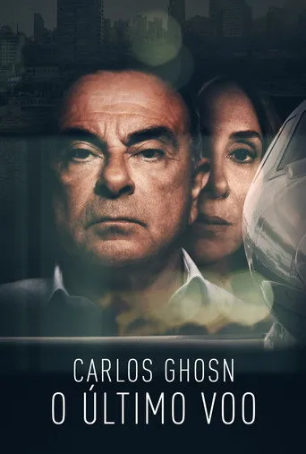 Pôster de Carlos Ghosn - The Last Flight (2021)