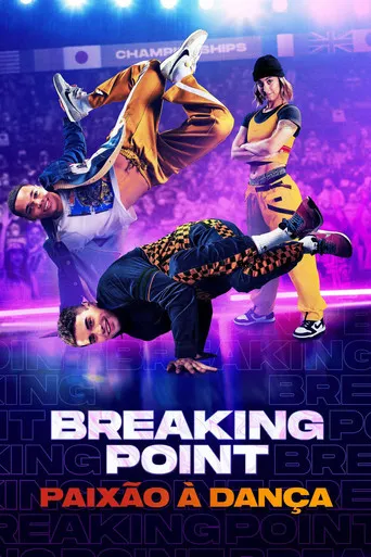 Pôster de Breaking Point: Paixão à Dança (2023)