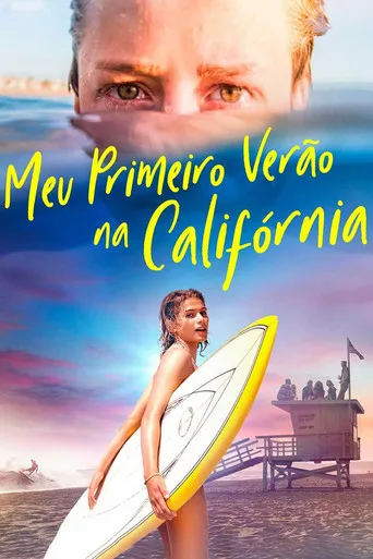 Pôster de Meu Primeiro Verão na Califórnia (2018)