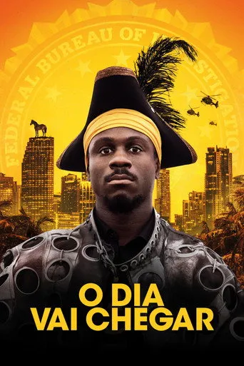 Pôster de O Dia Vai Chegar (2019)
