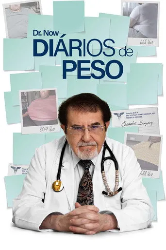 Pôster de Dr. Now: Diários de Peso (2025)