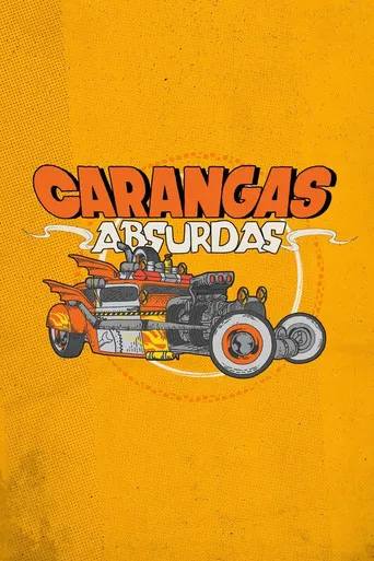 Pôster de Carangas Absurdas (2021)