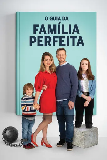 Pôster de O Guia da Família Perfeita (2021)