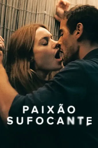 Pôster de Paixão Sufocante (2022)