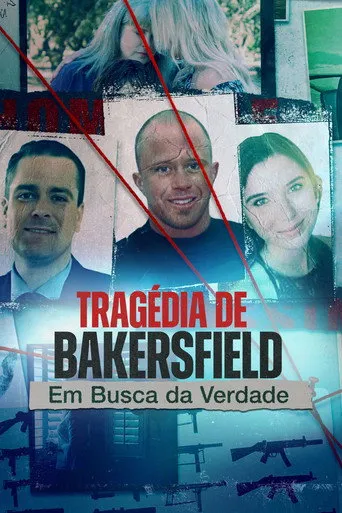 Pôster de Tragédia de Bakersfield: Em Busca da Verdade (2025)