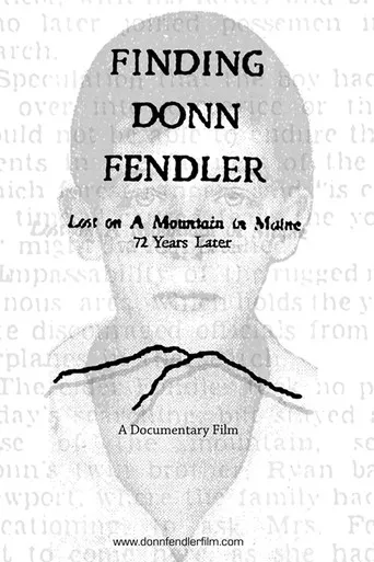 Pôster de Finding Donn Fendler: Lost on a Mountain in Maine 72 Years Later (2011)