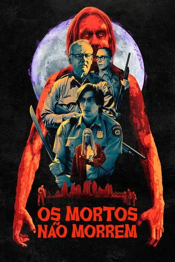 Pôster de Os Mortos Não Morrem (2019)