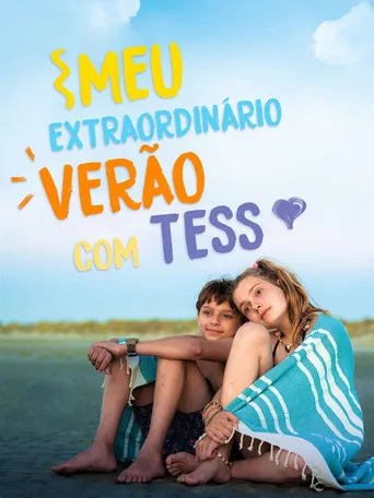 Pôster de Meu Extraordinário Verão com Tess (2019)
