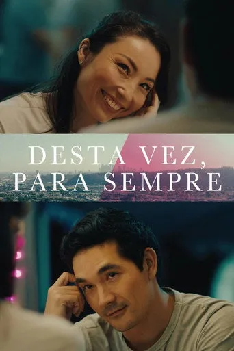 Pôster de Desta Vez, Para Sempre (2023)