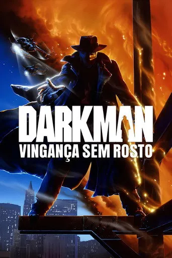 Pôster de Darkman: Vingança Sem Rosto (1990)