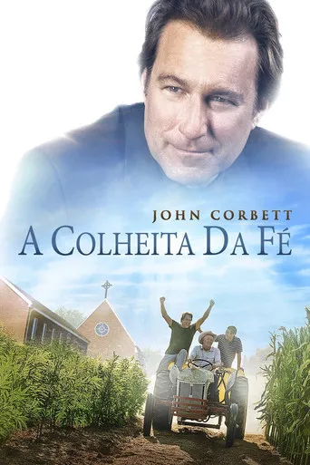 Pôster de A Colheita da Fé (2017)