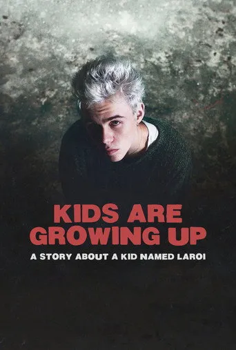 Pôster de Kids Are Growing Up: A Story About a Kid Named Laroi (2024)