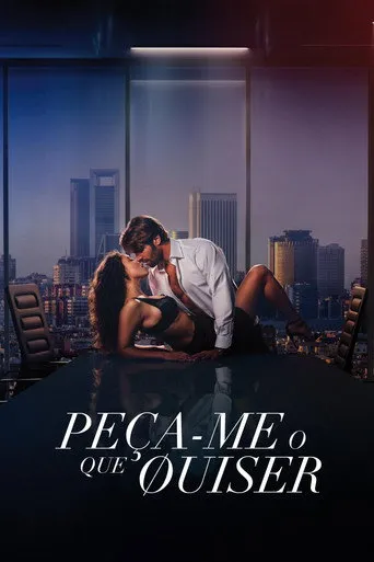 Pôster de Peça-me o Que Quiser (2024)
