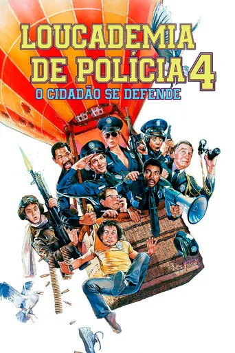Pôster de Loucademia de Polícia 4: O Cidadão se Defende (1987)