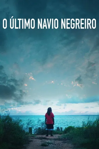 Pôster de O Último Navio Negreiro (2022)