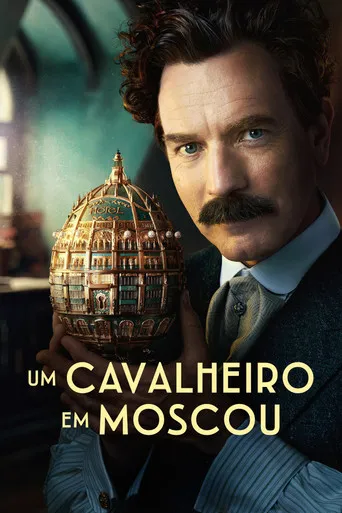 Pôster de Um Cavalheiro em Moscou (2024)