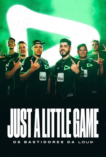 Pôster de Just a Little Game: Os Bastidores da LOUD (2021)
