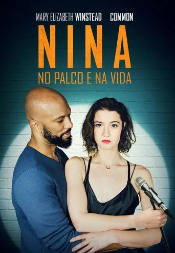 Pôster de Nina: No Palco e Na Vida (2018)