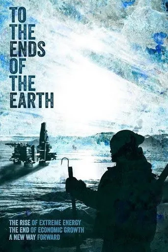 Pôster de To the Ends of the Earth (2016)