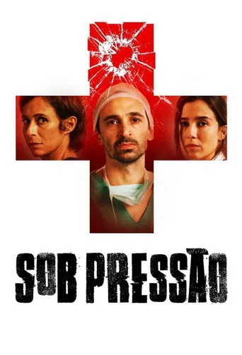 Pôster de Sob Pressão (2016)