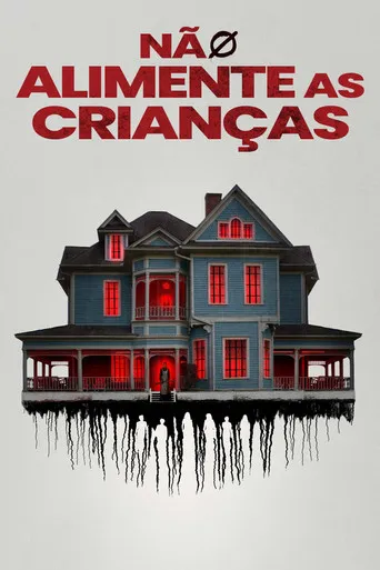 Pôster de Não Alimente As Crianças (2025)