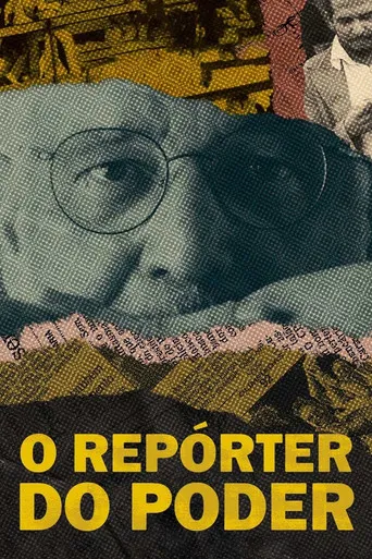Pôster de O Repórter do Poder (2023)