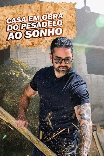 Pôster de Casa em Obra: Do Pesadelo ao Sonho (2023)