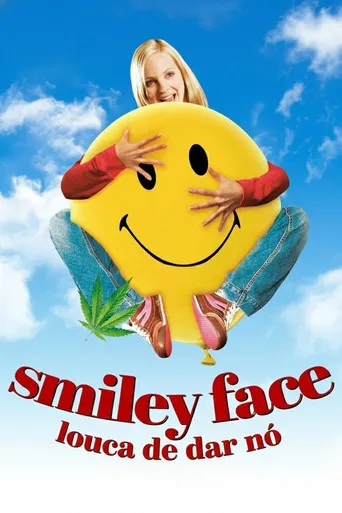 Pôster de Smiley Face: Louca de Dar Nó (2007)