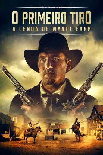 Pôster de O Primeiro Tiro: A Lenda de Wyatt Earp (2019)