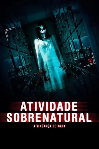 Pôster de Atividade Sobrenatural - A Vingança De Mary (2013)