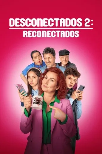 Pôster de Desconectados 2 Reconectados (2025)