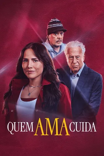 Pôster de Quem Ama Cuida (2026)