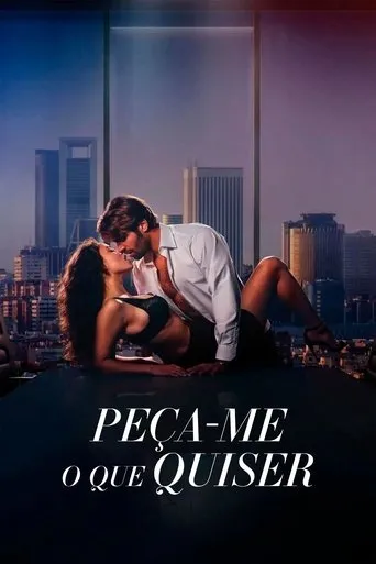 Pôster de Peça-me o Que Quiser (2024)