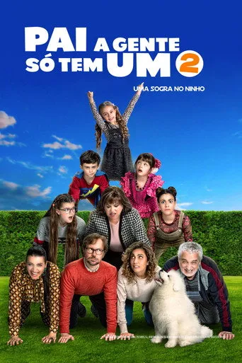 Pôster de Pai a Gente Só Tem Um 2: Uma Sogra no Ninho (2020)