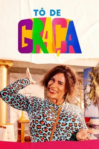 Pôster de Tô de Graça (2017)
