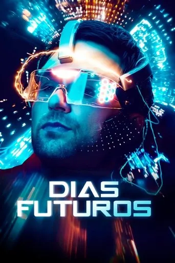 Pôster de Dias Futuros (2024)