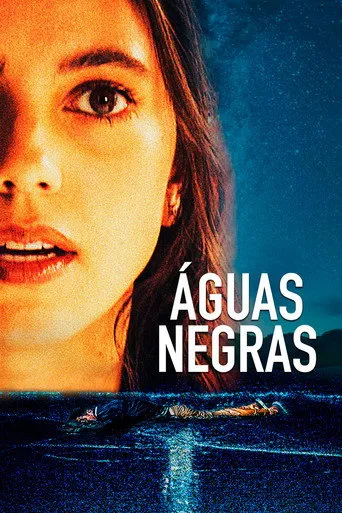 Pôster de Águas Negras (2021)
