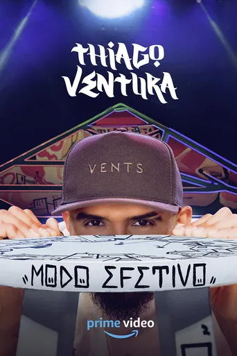 Pôster de Thiago Ventura: Modo Efetivo (2024)