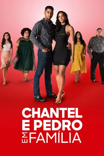 Pôster de Chantel e Pedro em Família (2019)