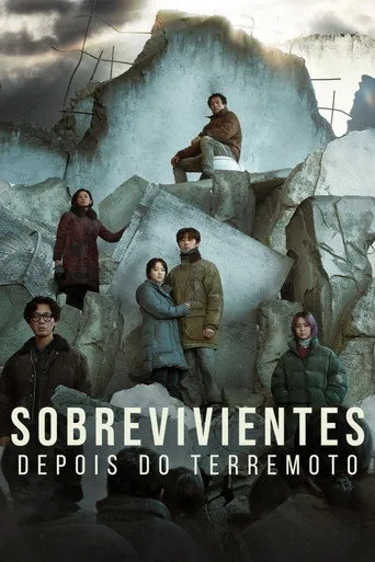 Pôster de Sobreviventes - Depois do Terremoto (2023)