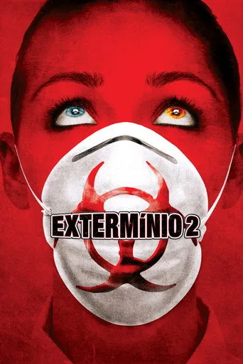 Pôster de Extermínio 2 (2007)