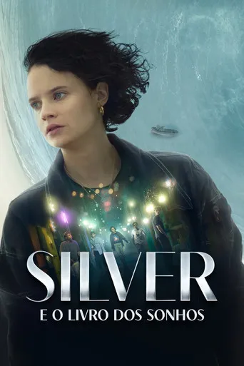 Pôster de Silver e o Livro dos Sonhos (2023)