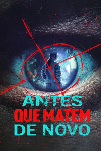 Pôster de Antes que Matem de Novo (2024)