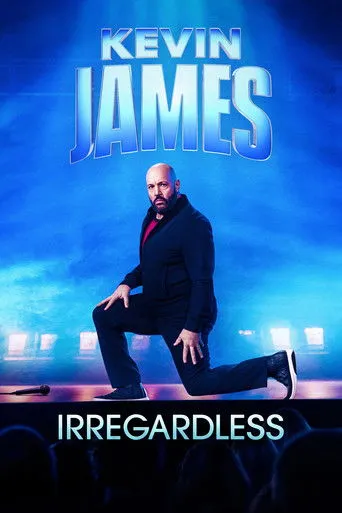 Pôster de Kevin James: Irregardless (2024)