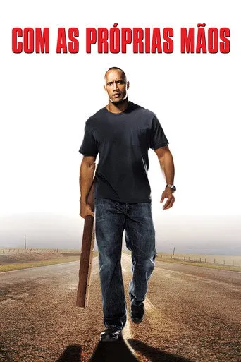 Pôster de Com as Próprias Mãos (2004)