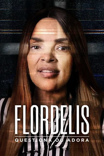 Pôster de Flordelis: Questiona ou Adora (2022)