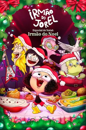 Pôster de Irmão do Jorel Especial de Natal: Irmão do Noel (2022)