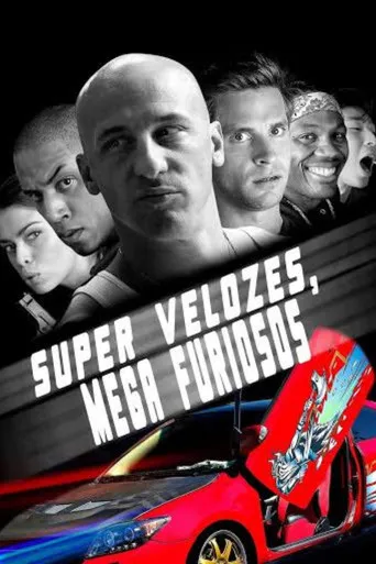 Pôster de Super Velozes, Mega Furiosos (2015)