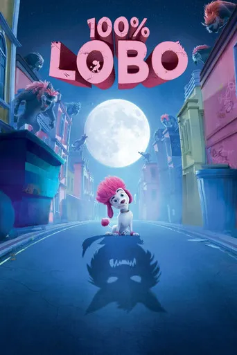 Pôster de 100% Lobo (2020)